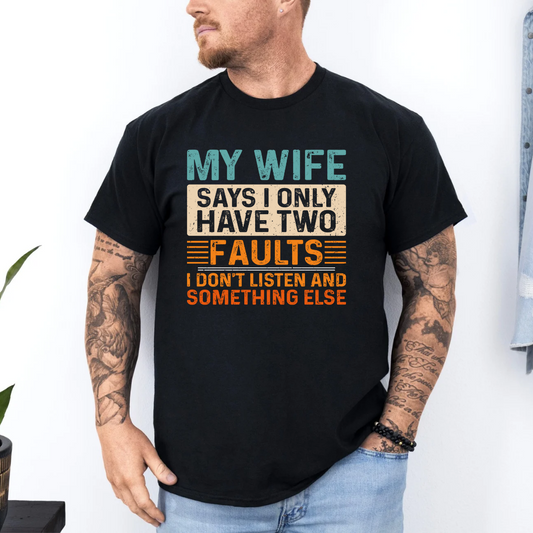 Wife says I don't listen