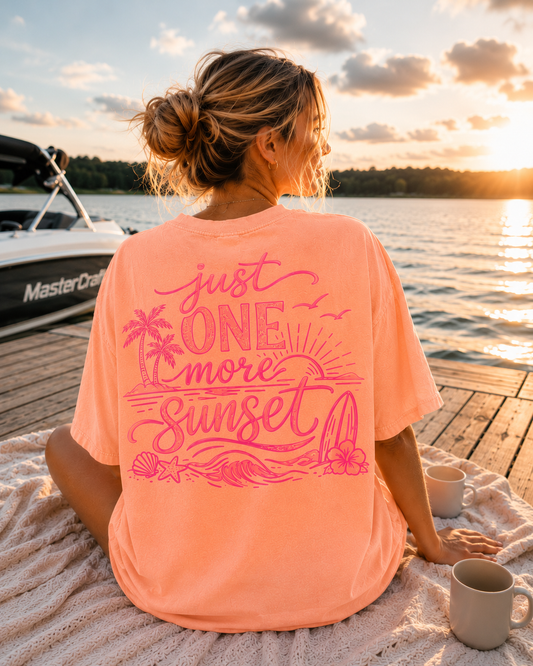 Just One More Sunset Tee