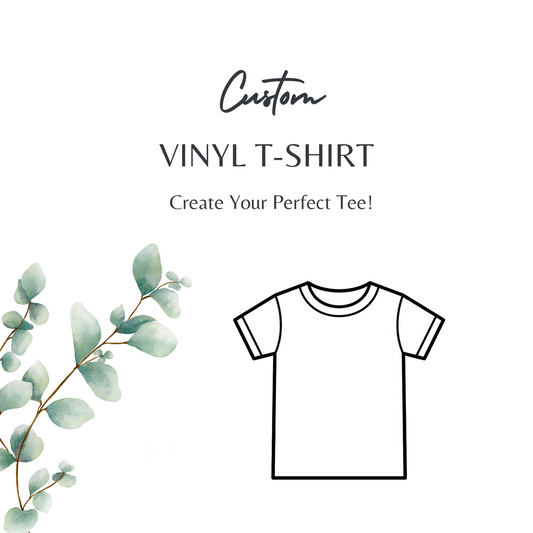 Custom Vinly T-SHIRT