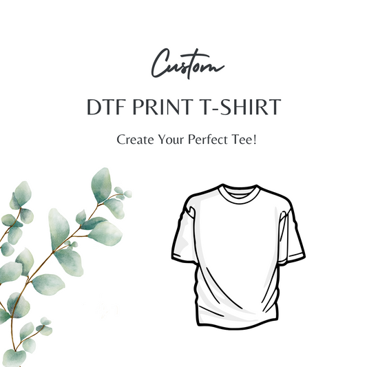Custom DTF print T-SHIRT
